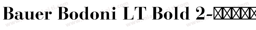 Bauer Bodoni LT Bold 2字体转换